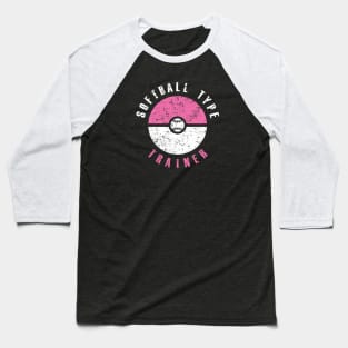 Softball Type Trainer (pink & white text) Baseball T-Shirt